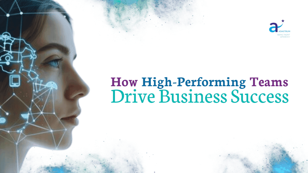 How High-Performing Teams Drive Business Success