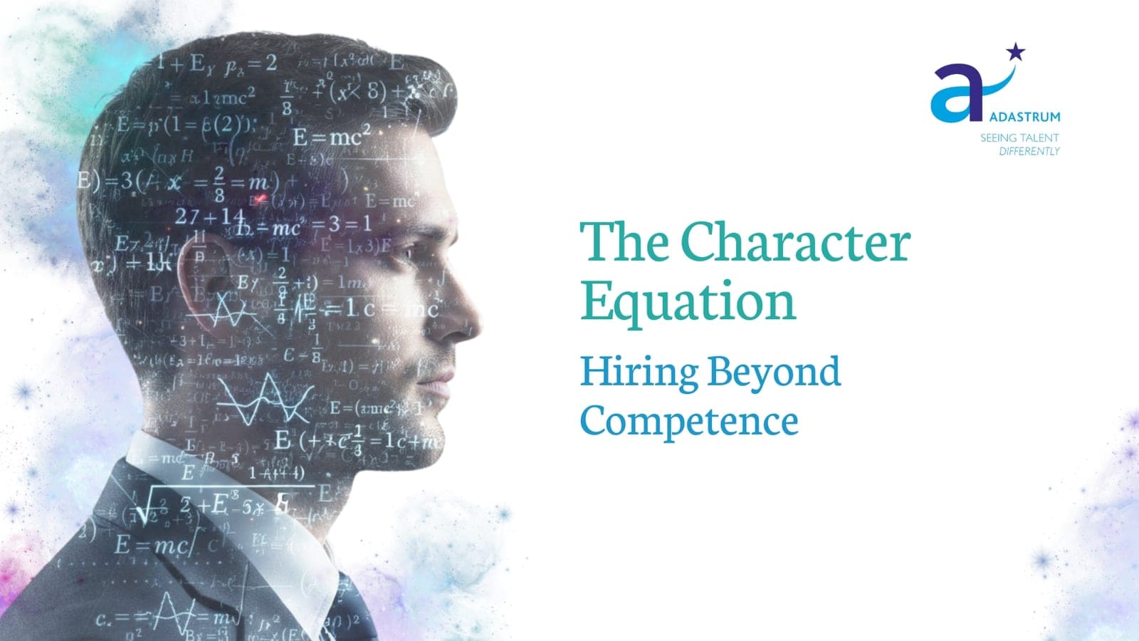 The Character Equation: Hiring Beyond Competence