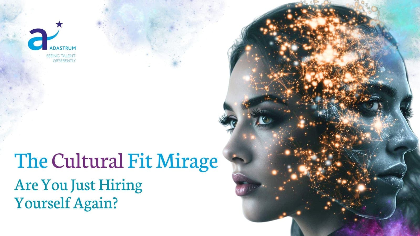 The Cultural Fit Mirage: Are You Just Hiring Yourself Again?