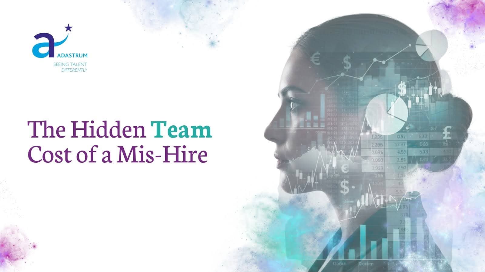 The Hidden Team Cost of a Mis-Hire